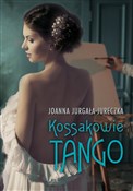 Kossakowie... - Joanna Jurgała-Jureczka -  polnische Bücher