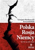 Zobacz : Polska, Ro... - Krzysztof Rak, Grzegorz Kucharczyk