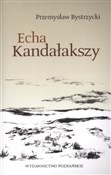 Echa Kanda... - Przemysław Bystrzycki - buch auf polnisch 