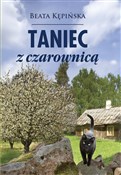 Taniec z c... - Beata Kępińska -  Książka z wysyłką do Niemiec 