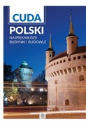Cuda Polsk... - Opracowanie Zbiorowe -  Książka z wysyłką do Niemiec 