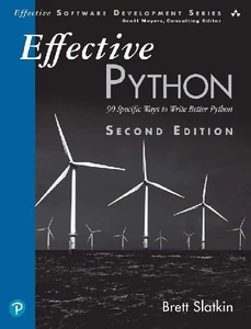 Obrazek SLATKIN, B: EFFECTIVE PYTHON