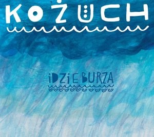 Obrazek Idzie burza (Digipack)