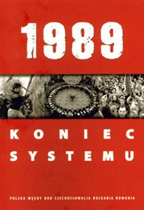 Obrazek 1989 Koniec systemu