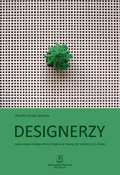 Designerzy... - Paulina Rojek-Adamek -  fremdsprachige bücher polnisch 