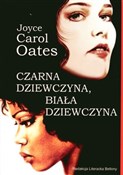 Polska książka : Czarna dzi... - Joyce Carol Oates