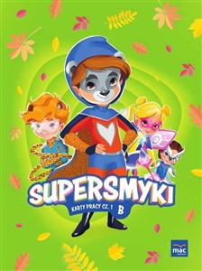 Obrazek Supersmyki. Poziom B. Karty pracy cz.1 MAC