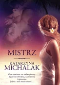 Książka : Mistrz - Katarzyna Michalak
