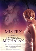Książka : Mistrz - Katarzyna Michalak