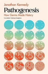 Bild von Pathogenesis How germs made history