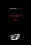 Polska książka : Narodziny ... - Dawid Waszak