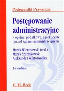 Obrazek Postępowanie administracyjne ogólne, podatkowe, egzekucyjne i przed sądami administracyjnymi