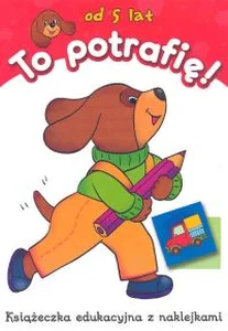 Obrazek To potrafię - od 5 lat