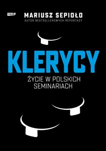 Bild von Klerycy O życiu w polskich seminariach
