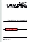 Polska książka : Nadzór i k... - Paweł Nowicki, Ewa Przeszło, Hanna Wolska