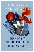 Zobacz : Deficyt ni... - Agnieszka Zakrzewska