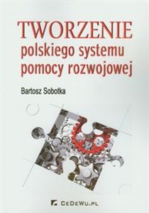 Obrazek Tworzenie polskiego systemu pomocy rozwojowej