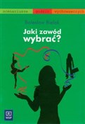 Polska książka : Jaki zawód... - Bolesław Bielak