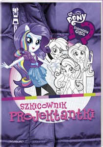 Obrazek My Little Pony Equestria girls Szkicownik projektantki