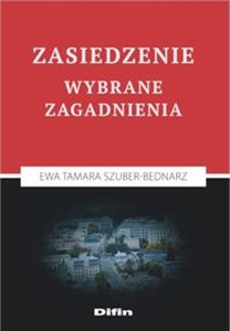 Obrazek Zasiedzenie Wybrane zagadnienia