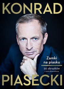 Bild von Zamki na piasku 20 obrazków z życia dziennikarza