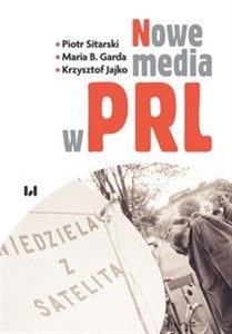 Obrazek Nowe media w PRL