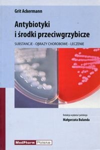 Bild von Antybiotyki i środki przeciwgrzybicze Substancje - Obrazy chorobowe - Leczenie