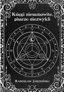 Obrazek Księgi niesamowite, pisarze niezwykli