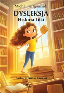 Obrazek Dysleksja Historia Lilki