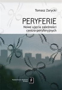 Bild von Peryferie Nowe ujęcie symbolicznych zależności centro-peryferyjnych