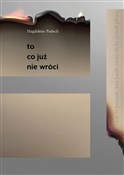 Polnische buch : To, co już... - Magdalena Paduch