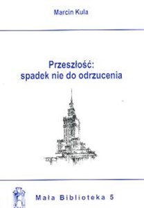 Bild von Przeszłość : spadek nie do odrzucenia