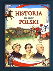 Obrazek Historia Polski dla dzieci