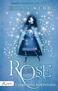 Obrazek Rose i zaginiona księżniczka