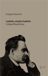 Obrazek Ludzkie, niezbyt ludzkie