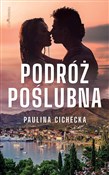 Polnische buch : Podróż poś... - Paulina Cichecka