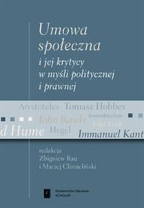 Obrazek Umowa społeczna i jej krytycy w myśli politycznej i prawnej