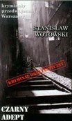 Czarny ade... - Stanisław Wotowski - buch auf polnisch 