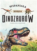 Polska książka : Wspaniała ... - Ewa Zagawa (tłum.), Miguel A. Rodriguez Cerro (ilustr.)