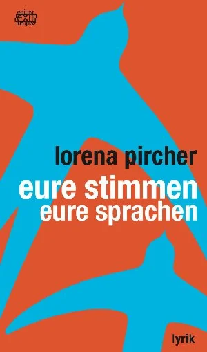 Bild von PIRCHER, L: EURE STIMMEN - EURE SPRACHEN