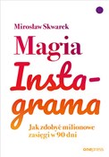 Magia Inst... - Mirosław Skwarek -  Książka z wysyłką do Niemiec 