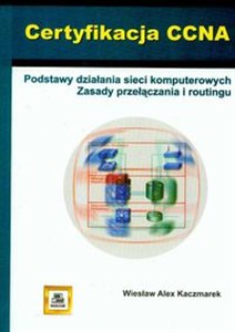 Bild von Certyfikacja CCNA Podstawy działania sieci komputerowych zasady przełączania i routingu