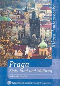 Obrazek Praga Złoty Hrad nad Wełtawą