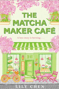 Obrazek CHEN, L: MATCHA MAKER CAFÉ