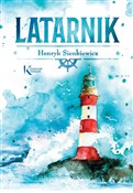 Zobacz : Latarnik - Henryk Sienkiewicz