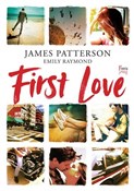 Polnische buch : First Love... - James Patterson, Emily Raymond