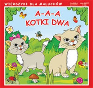 Obrazek A-a-a, kotki dwa Wierszyki dla maluchów 116