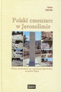 Bild von Polski cmentarz w Jerozolimie Polacy pochowani na cmentarzu katolickim na górze Syjon