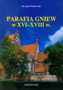 Obrazek Parafia Gniew w XVI-XVIII w.