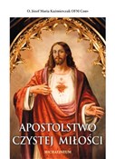 Apostolstw... - o. Józef Maria Kaźmierczak -  fremdsprachige bücher polnisch 